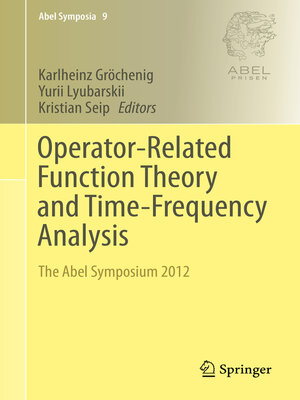 cover image of Operator-Related Function Theory and Time-Frequency Analysis